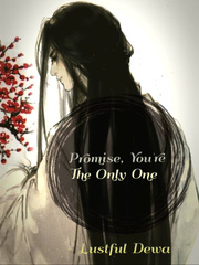 Promise, You're The Only One Book