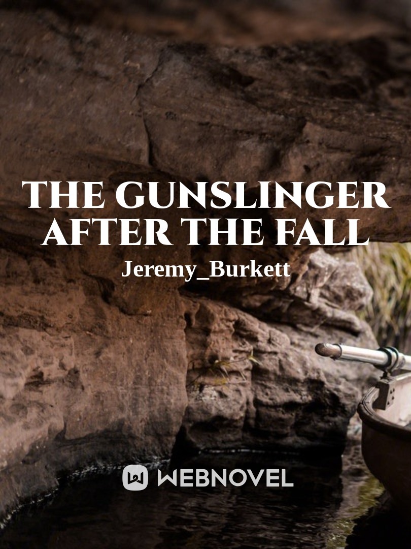 Jeremy Gunslinger After the fall