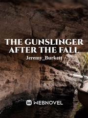 Jeremy Gunslinger After the fall Book