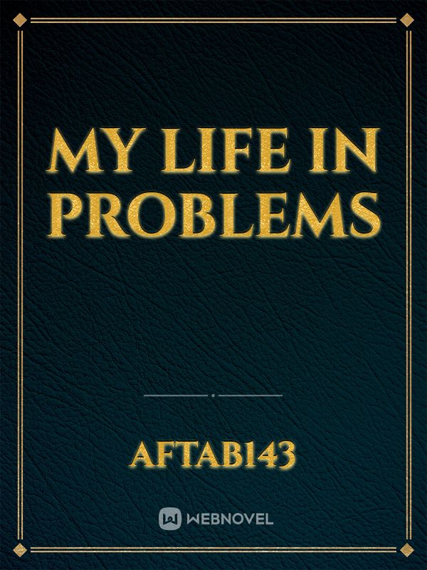My Life in Problems Book