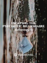 Escaping The Psychotic Billionaire Book