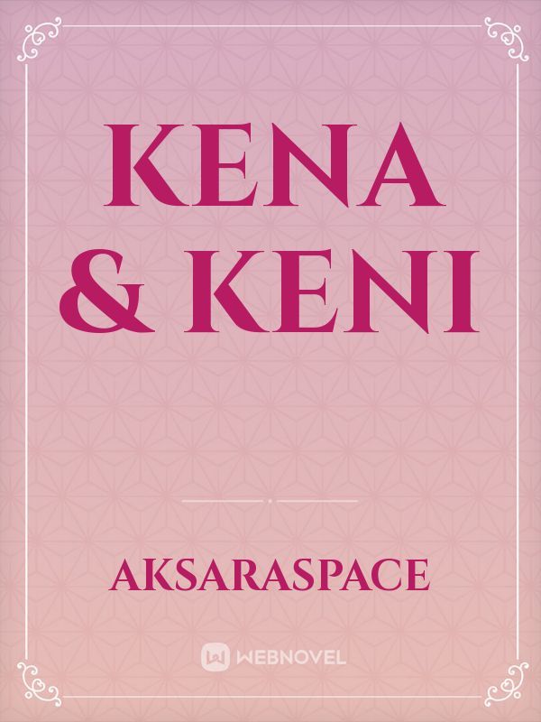 Kena & Keni Book