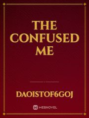 The confused me Book