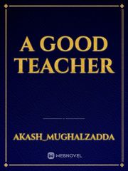 A good teacher Book