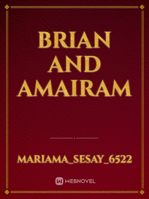 Brian and Amairam Book