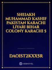 Sheiakh Muhammad Kashif Pakistan Karachi Liyari Bihar Colony Karachi 5 Book