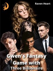 Gwen's fantasy game with three billionaire Book