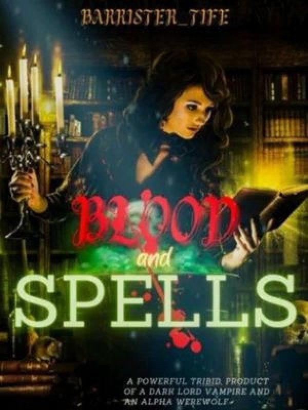 BLOOD AND SPELLS Book