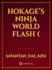 Hokage’s Ninja World Flash ( Book