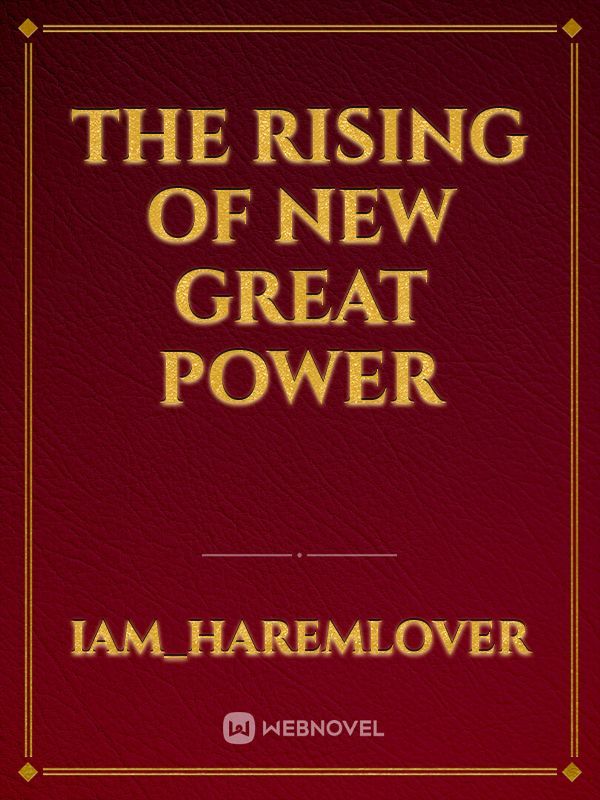 The Rising of New Great Power