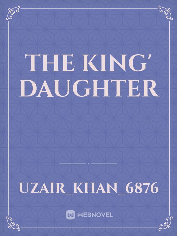 the king' daughter
