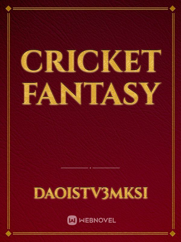 Cricket fantasy