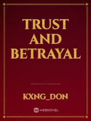 Trust and  betrayal Book