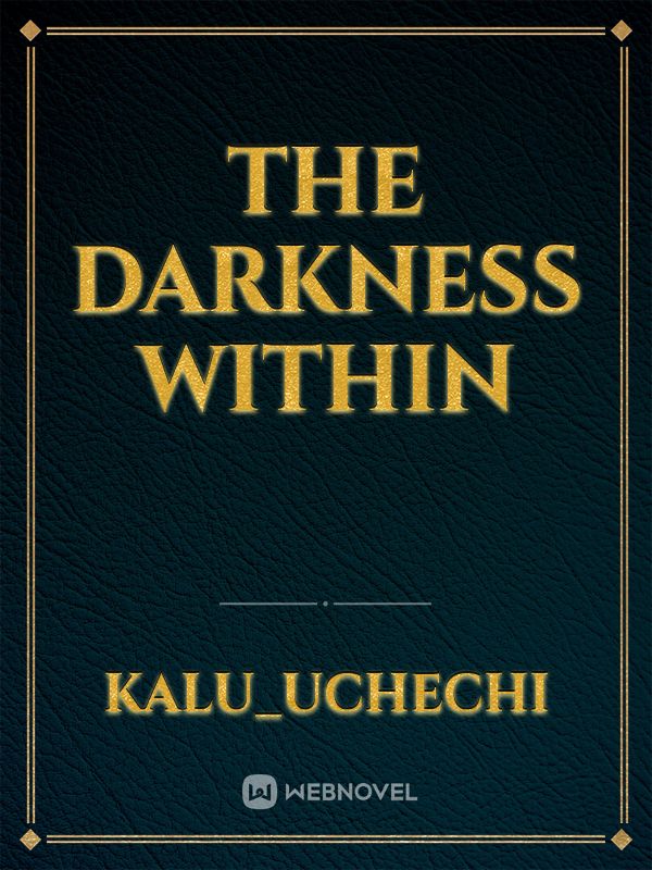 THE DARKNESS WITHIN Book