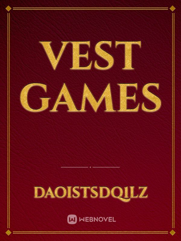 Vest Games