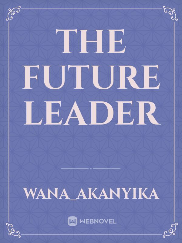 The future leader Book