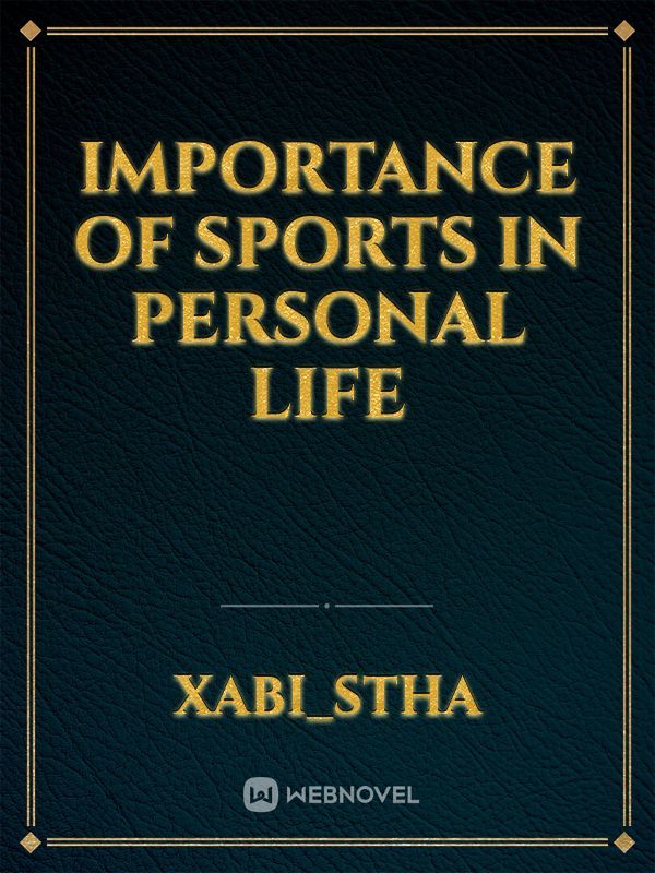 importance of sports in personal life