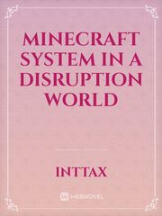 minecraft system in a disruption world Book