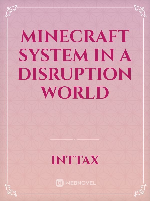 minecraft system in a disruption world Book