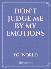 Don't judge me by my Emotions Book
