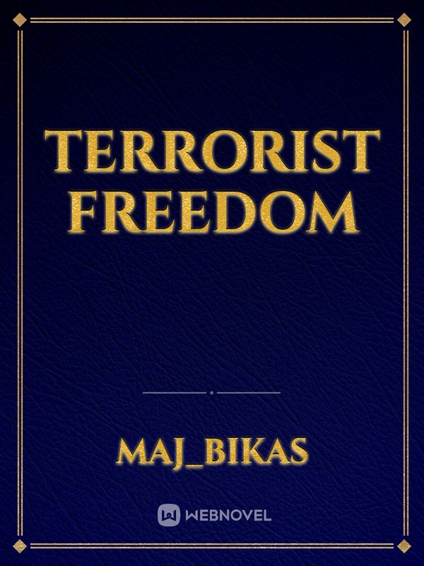 Terrorist freedom Book