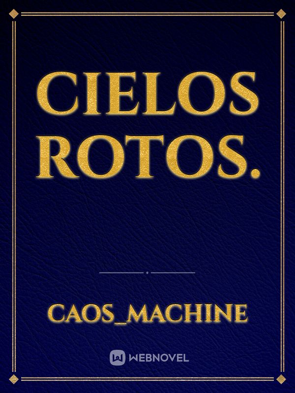 Cielos Rotos. Book