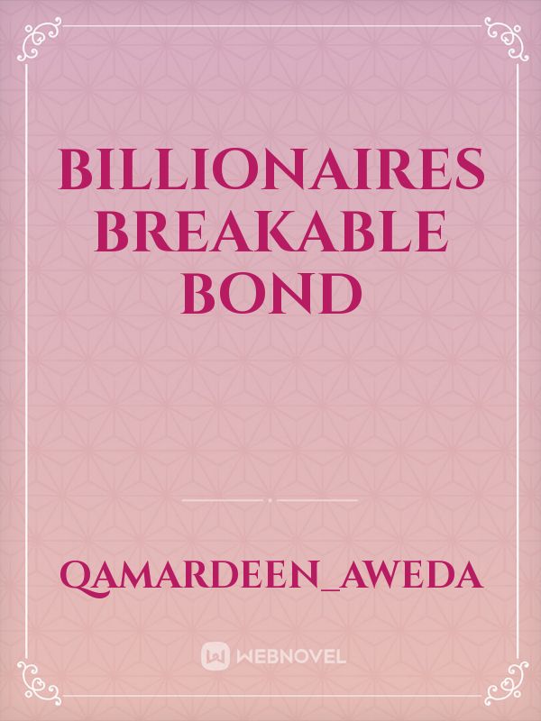 Billionaires Breakable Bond Book