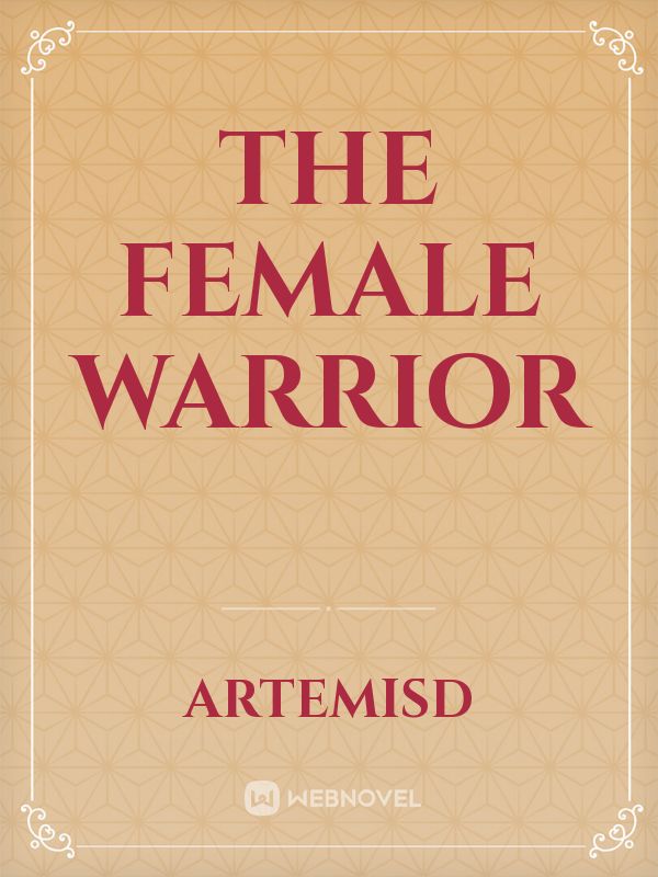 The female warrior Book