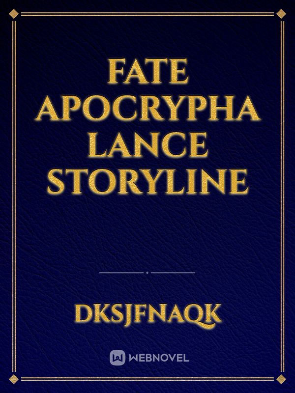 Fate apocrypha lance storyline Book