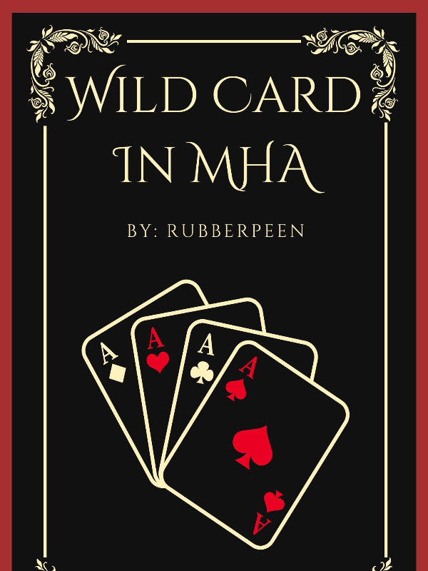 Wild Card In MHA Book