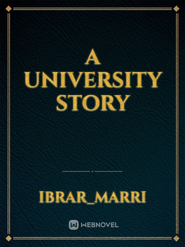 A University story Book