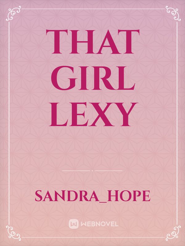 That Girl Lexy Book