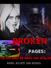 BROKEN PAGES: THE DISTANCE BETWEEN TWO WORLDS. Book