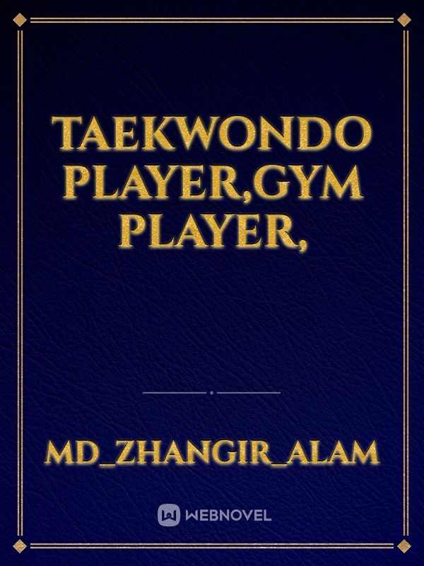 taekwondo player,gym player, Book