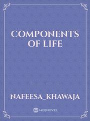 components of life Book