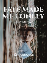 Fate made Me Lonely Book