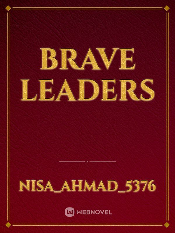 brave leaders