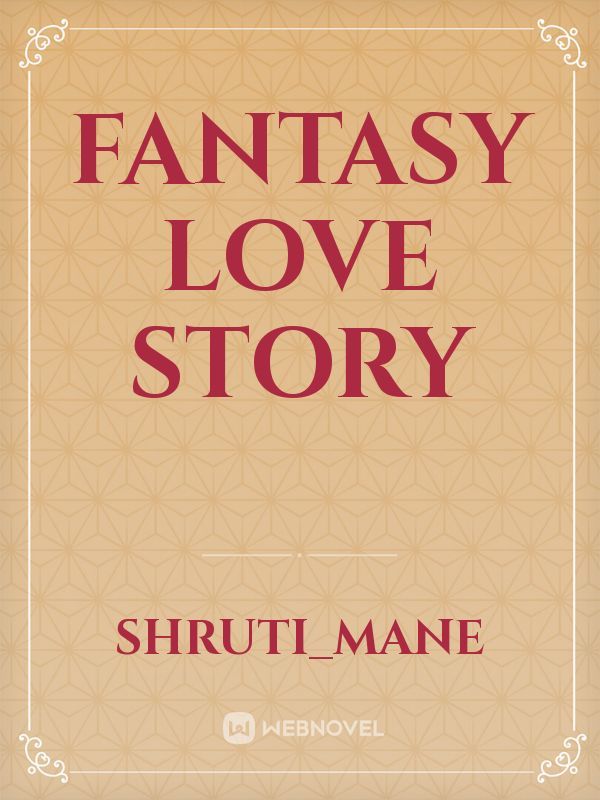 fantasy love story