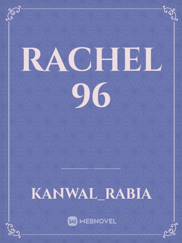 Rachel 96