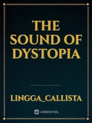 The Sound of Dystopia Book