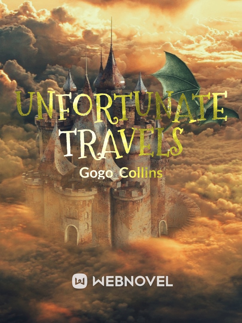 Unfortunate travels