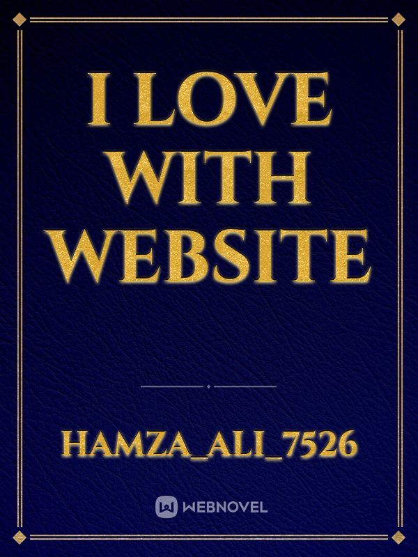 I love with website