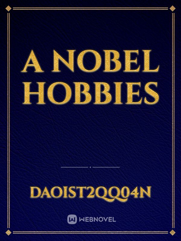 A Nobel hobbies Book