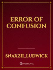 Error of confusion Book