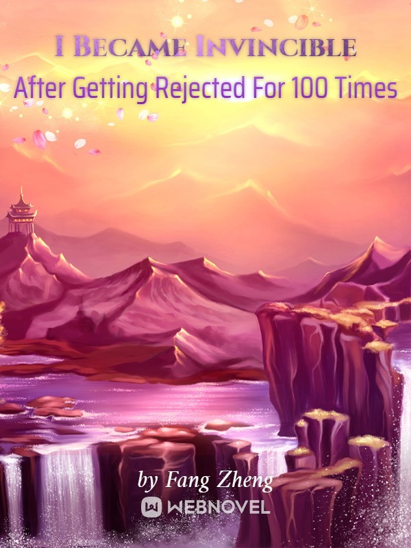 I Became Invincible After Getting Rejected For 100 Times