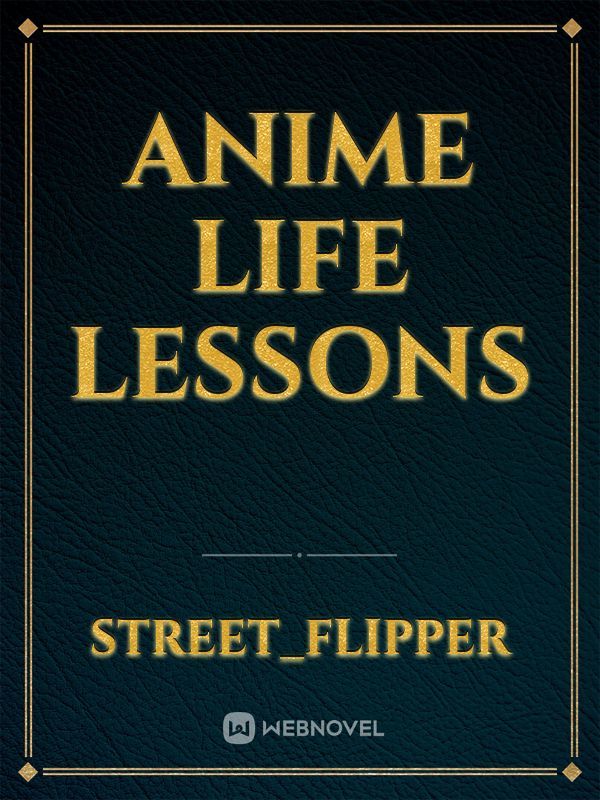 Anime Life Lessons Book