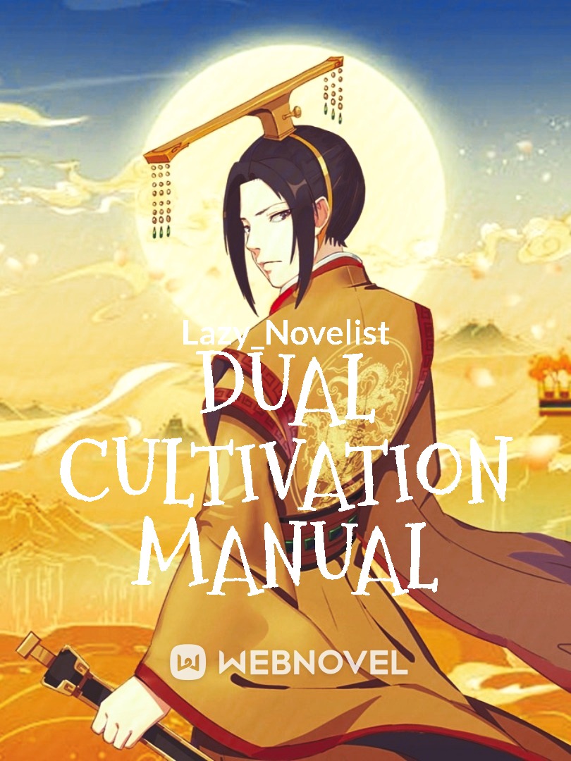Dual Cultivation Manual Book