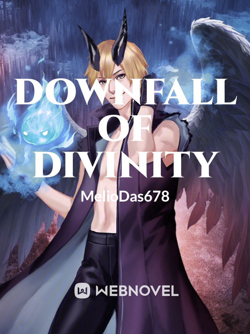 Downfall Of Divinity