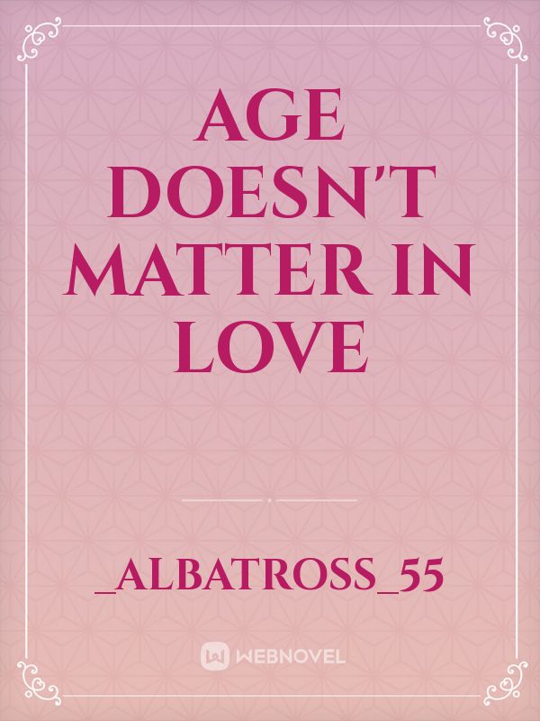 age doesn't matter in love