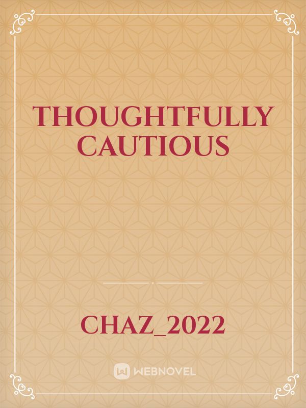 Thoughtfully Cautious Book